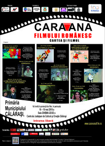 afis Caravana filmului romanesc la Calarasi 2018